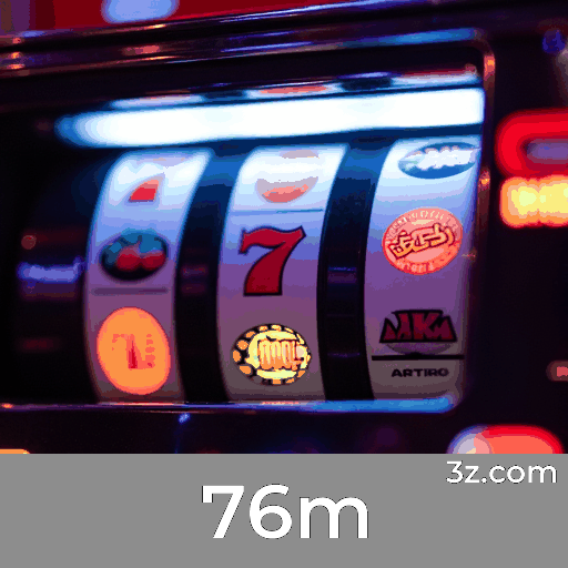 Cadastro na 76m para desfrutar dos melhores jogos